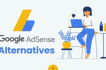 Google Adsense Alternatives